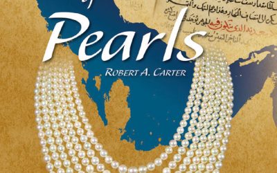 Sea of Pearls: Seven Thousand Years of the Industry That Shaped the Gulf
