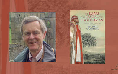 Crossroads of Destiny: Michael Crawford on The Imam, the Pasha and the Englishman